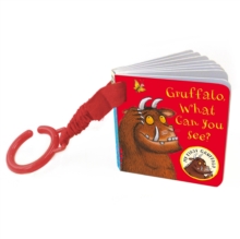 My First Gruffalo: Gruffalo, What Can You See? Buggy Book, Board book Book My First Gruffalo: Gruffalo, What Can You See? Buggy Book, Board book Book
