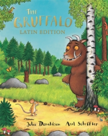 Gruffalo : Latin Edition, Hardback Book Gruffalo : Latin Edition, Hardback Book