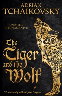 The Tiger and the Wolf : Echoes of the Fall: Book One, Hardback Book The Tiger and the Wolf : Echoes of the Fall: Book One, Hardback Book