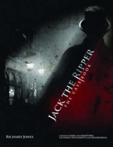 Jack the Ripper: The Casebook, Hardback Jack the Ripper: The Casebook, Hardback