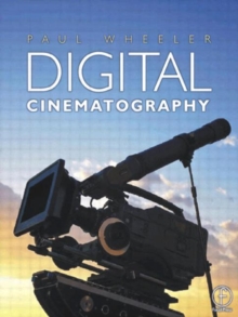 Digital Cinematography, Paperback Book Digital Cinematography, Paperback Book