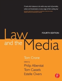 Law and the Media : An Everyday Guide for Professionals, Paperback Book Law and the Media : An Everyday Guide for Professionals, Paperback Book