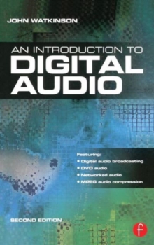 Introduction to Digital Audio, Paperback Book Introduction to Digital Audio, Paperback Book