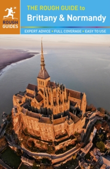 The Rough Guide to Brittany and Normandy, Paperback Book The Rough Guide to Brittany and Normandy, Paperback Book