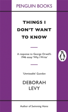 Things I Don't Want to Know, Paperback Book Things I Don't Want to Know, Paperback Book