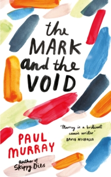 The Mark and the Void, Paperback Book The Mark and the Void, Paperback Book
