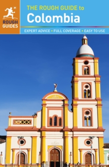 The Rough Guide to Colombia, Paperback Book The Rough Guide to Colombia, Paperback Book