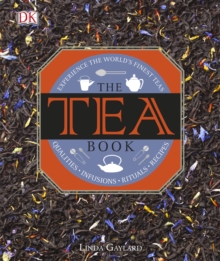 The Tea Book, Hardback The Tea Book, Hardback