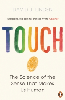 Touch : The Science of the Sense That Makes Us Human, Paperback Book Touch : The Science of the Sense That Makes Us Human, Paperback Book