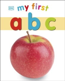 My First ABC, Board book Book My First ABC, Board book Book