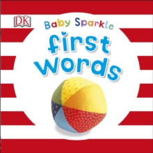 Baby Sparkle First Words, Board book Book Baby Sparkle First Words, Board book Book