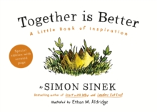 Together is Better : A Little Book of Inspiration, Hardback Book Together is Better : A Little Book of Inspiration, Hardback Book