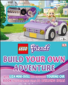 LEGO Friends Build Your Own Adventure, Hardback Book LEGO Friends Build Your Own Adventure, Hardback Book