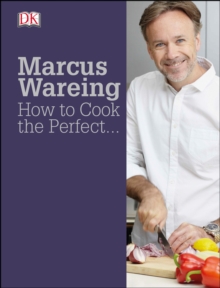 How to Cook the Perfect..., Hardback Book How to Cook the Perfect..., Hardback Book