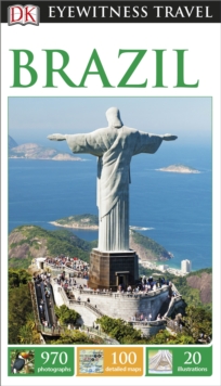 DK Eyewitness Travel Guide: Brazil, Paperback Book DK Eyewitness Travel Guide: Brazil, Paperback Book