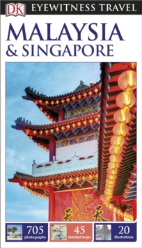 DK Eyewitness Travel Guide: Malaysia & Singapore, Paperback Book DK Eyewitness Travel Guide: Malaysia & Singapore, Paperback Book