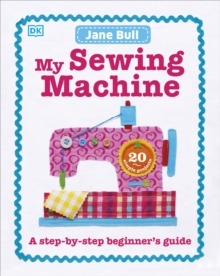 My Sewing Machine Book, Hardback My Sewing Machine Book, Hardback