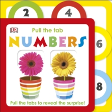 Pull the Tab Numbers, Board book Book Pull the Tab Numbers, Board book Book