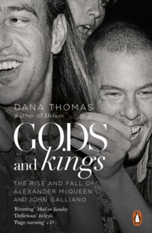 Gods And Kingsohn Galliano, Paperback Book Gods And Kingsohn Galliano, Paperback Book