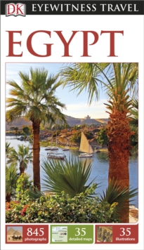 DK Eyewitness Travel Guide: Egypt, Paperback DK Eyewitness Travel Guide: Egypt, Paperback