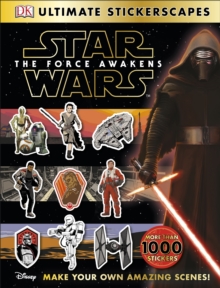 Star Wars: The Force Awakens Ultimate Stickerscapes, Paperback Book Star Wars: The Force Awakens Ultimate Stickerscapes, Paperback Book