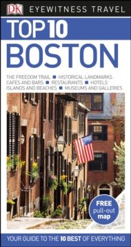 Boston: Eyewitness Top 10 Travel Guide, Paperback Book Boston: Eyewitness Top 10 Travel Guide, Paperback Book