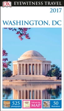 DK Eyewitness Travel Guide Washington, DC, Paperback Book DK Eyewitness Travel Guide Washington, DC, Paperback Book