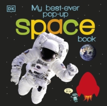 My Best-Ever Pop-Up Space Book, Board book Book My Best-Ever Pop-Up Space Book, Board book Book