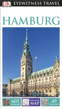 DK Eyewitness Travel Guide: Hamburg, Paperback Book DK Eyewitness Travel Guide: Hamburg, Paperback Book