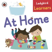 Ladybird Learners: at Home, Board book Ladybird Learners: at Home, Board book