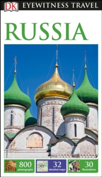 DK Eyewitness Travel Guide Russia, Paperback DK Eyewitness Travel Guide Russia, Paperback