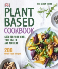 Plant-Based Cookbook, Hardback Book Plant-Based Cookbook, Hardback Book