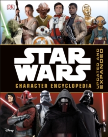 Star Wars Character Encyclopedia, Hardback Book Star Wars Character Encyclopedia, Hardback Book