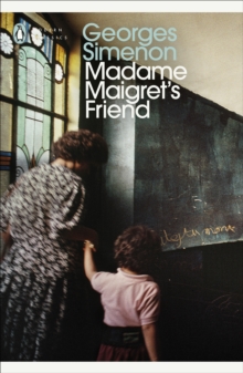 Madame Maigret's Friend, Paperback Book Madame Maigret's Friend, Paperback Book