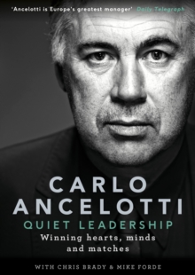 Quiet Leadership : Winning Hearts, Minds and Matches, Hardback Book Quiet Leadership : Winning Hearts, Minds and Matches, Hardback Book