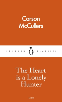 The Heart is a Lonely Hunter, Paperback Book The Heart is a Lonely Hunter, Paperback Book