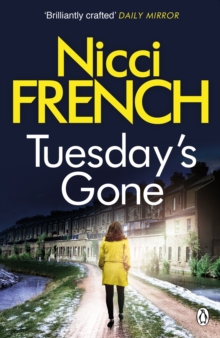 Tuesday's Gone : A Frieda Klein Novel (2), Paperback Book Tuesday's Gone : A Frieda Klein Novel (2), Paperback Book
