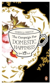 The Campaign for Domestic Happiness, Paperback Book The Campaign for Domestic Happiness, Paperback Book