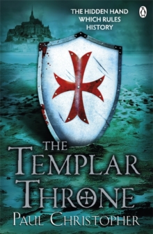 The Templar Throne, Paperback The Templar Throne, Paperback