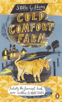 Cold Comfort Farm, Paperback Book Cold Comfort Farm, Paperback Book