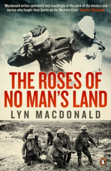 The Roses of No Man's Land, Paperback Book The Roses of No Man's Land, Paperback Book