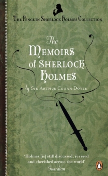 The Memoirs of Sherlock Holmes, Paperback The Memoirs of Sherlock Holmes, Paperback