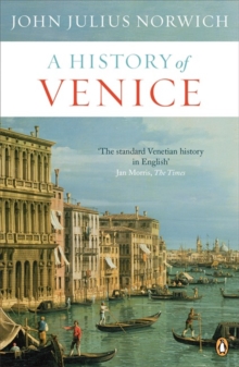 A History of Venice, Paperback Book A History of Venice, Paperback Book