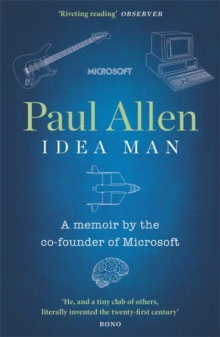 Idea Man : A Memoir by the Co-founder of Microsoft, Paperback Book Idea Man : A Memoir by the Co-founder of Microsoft, Paperback Book