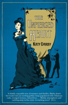 The Unpierced Heart, Paperback The Unpierced Heart, Paperback