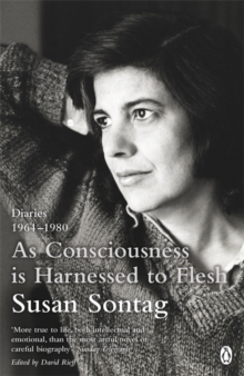 As Consciousness is Harnessed to Flesh : Diaries 1964-1980, Paperback Book As Consciousness is Harnessed to Flesh : Diaries 1964-1980, Paperback Book