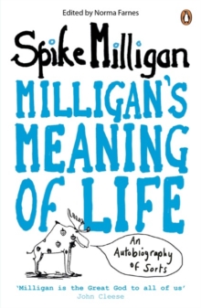 Milligan's Meaning of Life : An Autobiography of Sorts, Paperback Book Milligan's Meaning of Life : An Autobiography of Sorts, Paperback Book