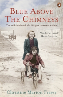 Blue Above the Chimneys, Paperback Book Blue Above the Chimneys, Paperback Book