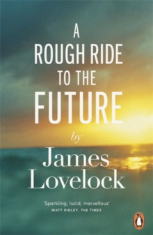 A Rough Ride to the Future, Paperback Book A Rough Ride to the Future, Paperback Book