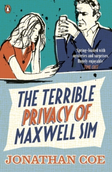 The Terrible Privacy Of Maxwell Sim, Paperback The Terrible Privacy Of Maxwell Sim, Paperback